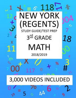 Kniha 3rd Grade NEW YORK REGENTS, MATH, Test Prep: 2019: 3rd Grade NEW YORK REGENTS MATH Test prep/study guide Mark Shannon