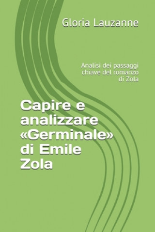 Kniha Capire e analizzare Germinale di Emile Zola Gloria Lauzanne