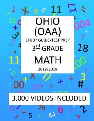 Knjiga 3rd Grade OHIO OAA, 2019 MATH, Test Prep: 3rd Grade OHIO ACHIEVEMENT ASSESSMENT 2019 MATH Test Prep/Study Guide Mark Shannon