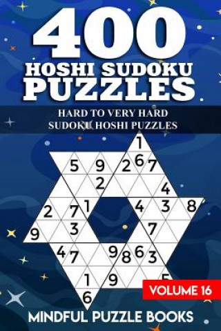 Buch 400 Hoshi Sudoku Puzzles: Hard to Very Hard Sudoku Hoshi Puzzles Mindful Puzzle Books