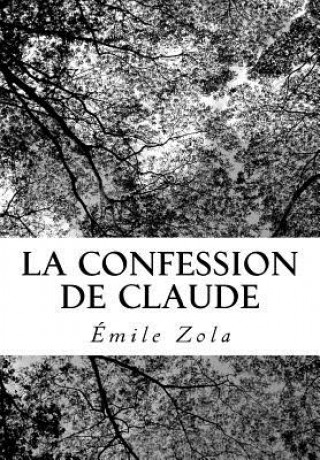 Kniha La Confession de Claude Émile Zola