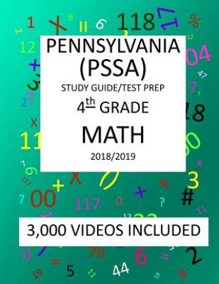 Książka 4th Grade PENNSYLVANIA PSSA, 2019 MATH, Test Prep: 4th Grade PENNSYLVANIA SYSTEM of SCHOOL ASSESSMENT 2019 MATH Test Prep/Study Guide Mark Shannon