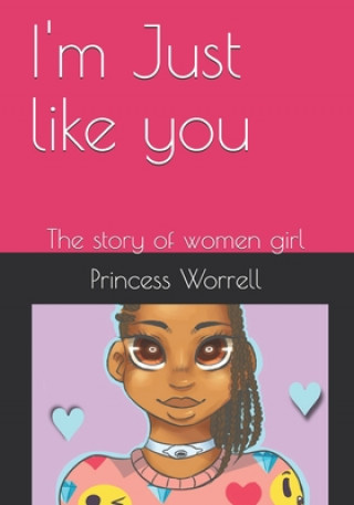 Książka I'm Just like you: The story of women girl Sylbil Lowe