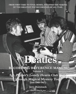 Kniha Beatles Recording Reference Manual Gillian G. Gaar