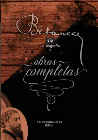 Kniha Ramon Emeterio Betances: Obras completas (Vol. XIV): La Biografia II Paul Estrade