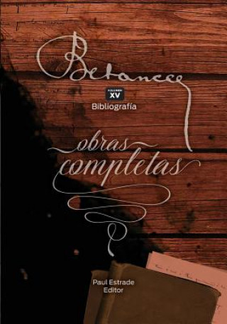 Könyv Ramon Emeterio Betances: Obras completas (Vol. XV): Bibliografia Paul Estrade