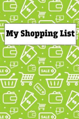 Kniha My Shopping List: White Paperback Shopping List Pad 200 Pages Alexandre Perevalo