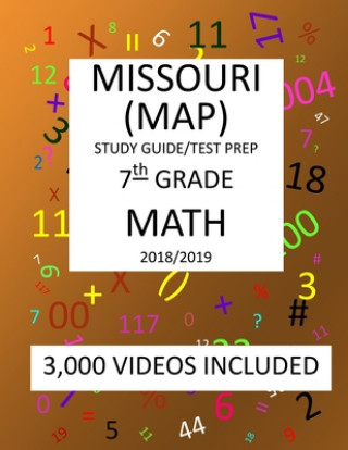 Kniha 7th Grade MISSOURI MAP, 2019 MATH, Test Prep: : 7th Grade MISSOURI ASSESSMENT PROGRAM TEST 2019 MATH Test Prep/Study Guide Mark Shannon