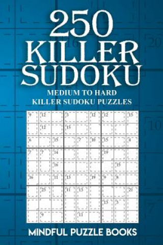 Книга 250 Killer Sudoku Mindful Puzzle Books