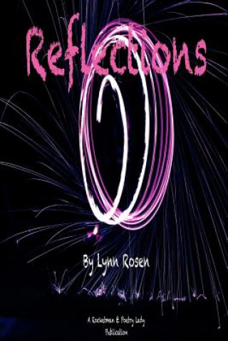 Knjiga Reflections Lynn Rosen
