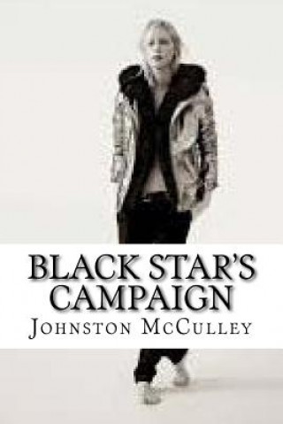 Book Black Star's Campaign Johnston McCulley