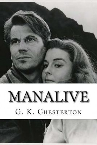 Knjiga Manalive G. K. Chesterton