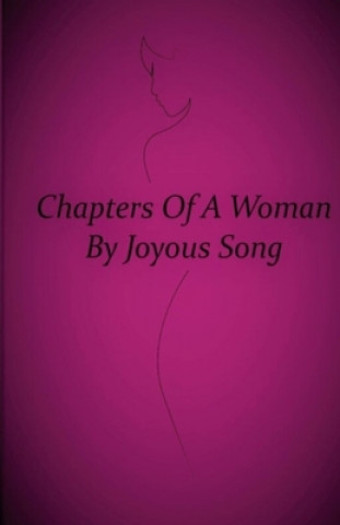 Kniha Chapters Of A Woman Joyous Song