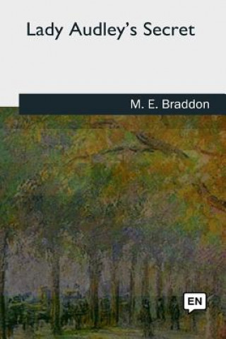 Carte Lady Audley's Secret M. E. Braddon
