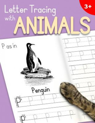 Könyv Letter Tracing With Animals: Learn the Alphabet - Handwriting Practice Workbook for Children in Preschool and Kindergarten - Lavender-Peach Cover Dr Ashley Thomas