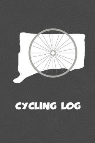 Knjiga Cycling Log: Connecticut Cycling Log for tracking and monitoring your workouts and progress towards your bicycling goals. A great f Kwg Creates