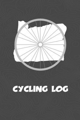 Βιβλίο Cycling Log: Oregon Cycling Log for tracking and monitoring your workouts and progress towards your bicycling goals. A great fitnes Kwg Creates