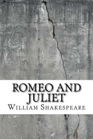 Book Romeo and Juliet William Shakespeare