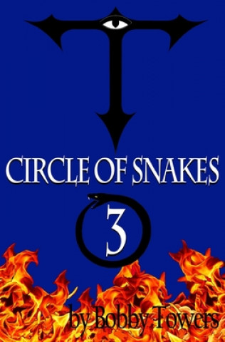 Carte Circle Of Snakes Three 3 Bobby Towers