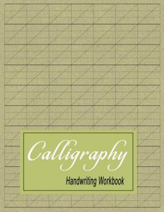 Carte Calligraphy Handwriting Workbook: Practice Paper Slanted Grid - Green Bigfoot Stationery