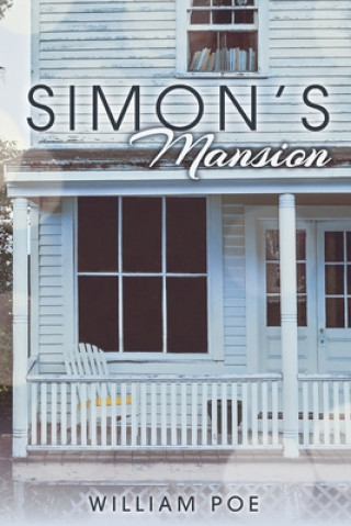 Knjiga Simon's Mansion William Poe