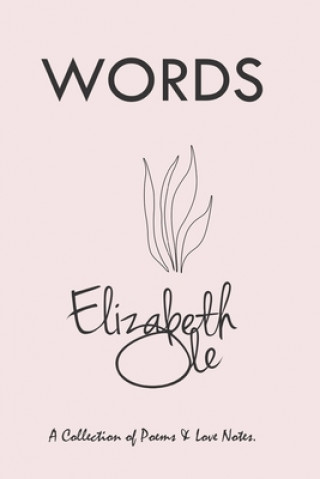 Knjiga Words Elizabeth Ole