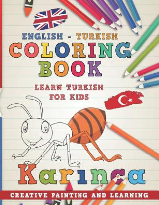 Carte Coloring Book: English - Turkish I Learn Turkish for Kids I Creative Painting and Learning. Nerdmediaen