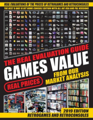 Książka Games Value the Real Evaluation Guide: Only real prices from our market analysis Alessandro Ballanti Mr Nec