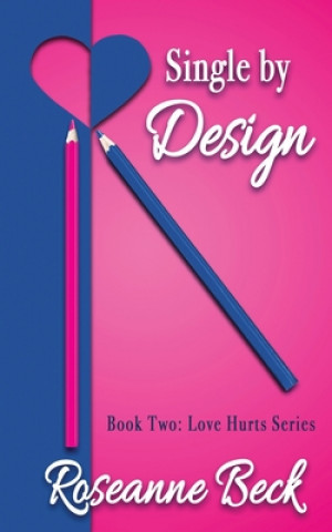 Knjiga Single by Design Roseanne Beck