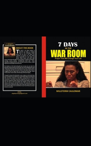 Kniha 7 Days In The War Room: Prayers That Will Change Your Life Millstorm Caulomar