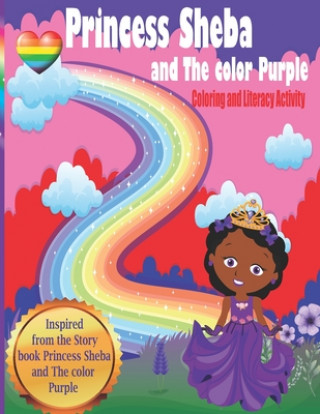 Książka Princess Sheba and The color Purple: Coloring and Emergent Literacy Activity Thakore Coco O'Neal