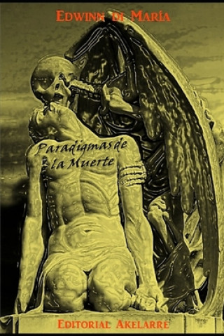 Knjiga Paradigmas de la muerte Pablo L. Crespo Vargas