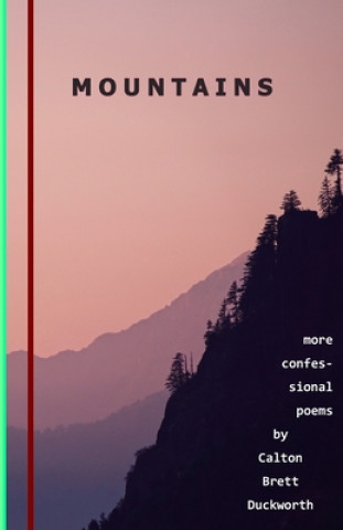Knjiga Mountains Calton Brett Duckworth