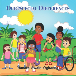 Knjiga Our Special Differences Honora Swain-Ogbonna