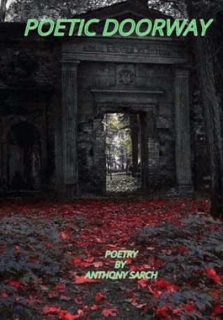 Carte Poetic Doorway Anthony Sarch