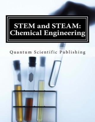 Carte STEM and STEAM: Chemical Engineering Quantum Scientific Publishing