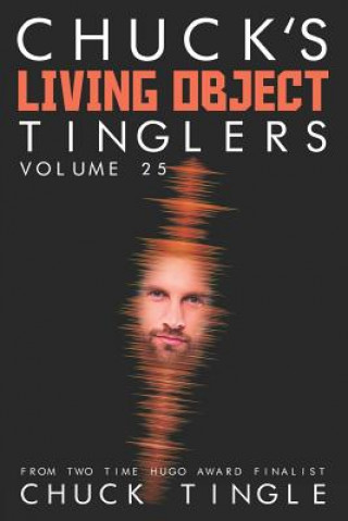 Carte Chuck's Living Object Tinglers: Volume 25 Chuck Tingle