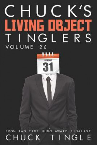 Книга Chuck's Living Object Tinglers: Volume 26 Chuck Tingle