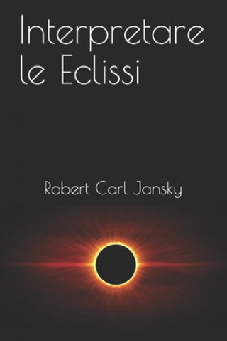 Книга Interpretare le Eclissi Francesco Nicolella