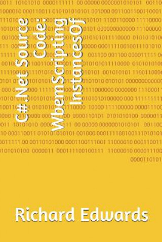 Knjiga C#.Net Source Code: WbemScripting InstancesOf Richard Edwards