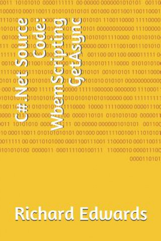 Knjiga C#.Net Source Code: WbemScripting GetAsync Richard Edwards