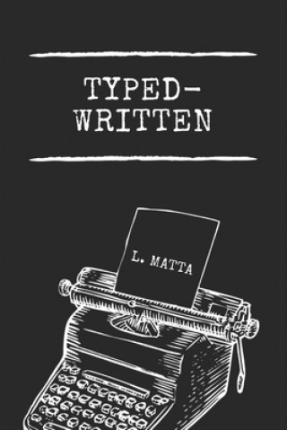 Knjiga Typed-Written Linnette Matta