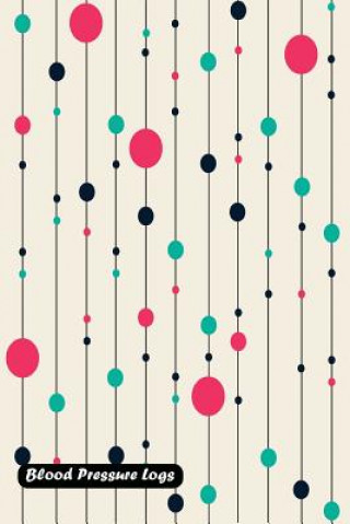 Knjiga Blood Pressure Log: Geometric Pattern Background from Lines and Circle Cover Shamrock Logbook