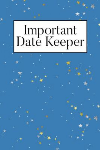 Kniha Important Date Keeper: Little Stars Jenily Publishing