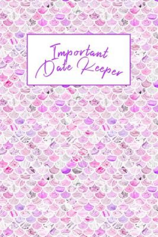 Libro Important Date Keeper: Mermaid Scales Jenily Publishing