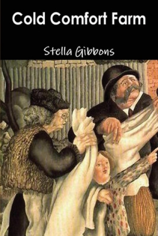 Könyv Cold Comfort Farm Stella Gibbons