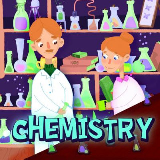 Knjiga Chemistry: Book about chemistry for children from 6 to 10 years old with beautiful illustrations by Holz books. Holz Books