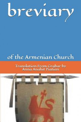 Книга Armenian Church's: B R E s I A R Y Anna Anahit Paitian
