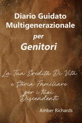 Carte Diario Guidato Multigenerazionale per Genitori Amber Richards