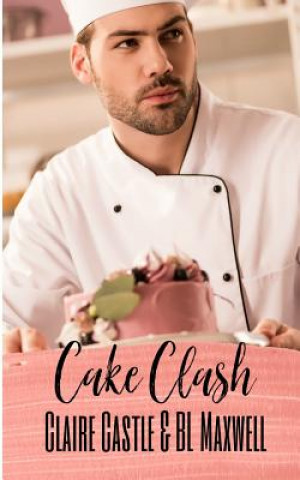 Kniha Cake Clash Claire Castle